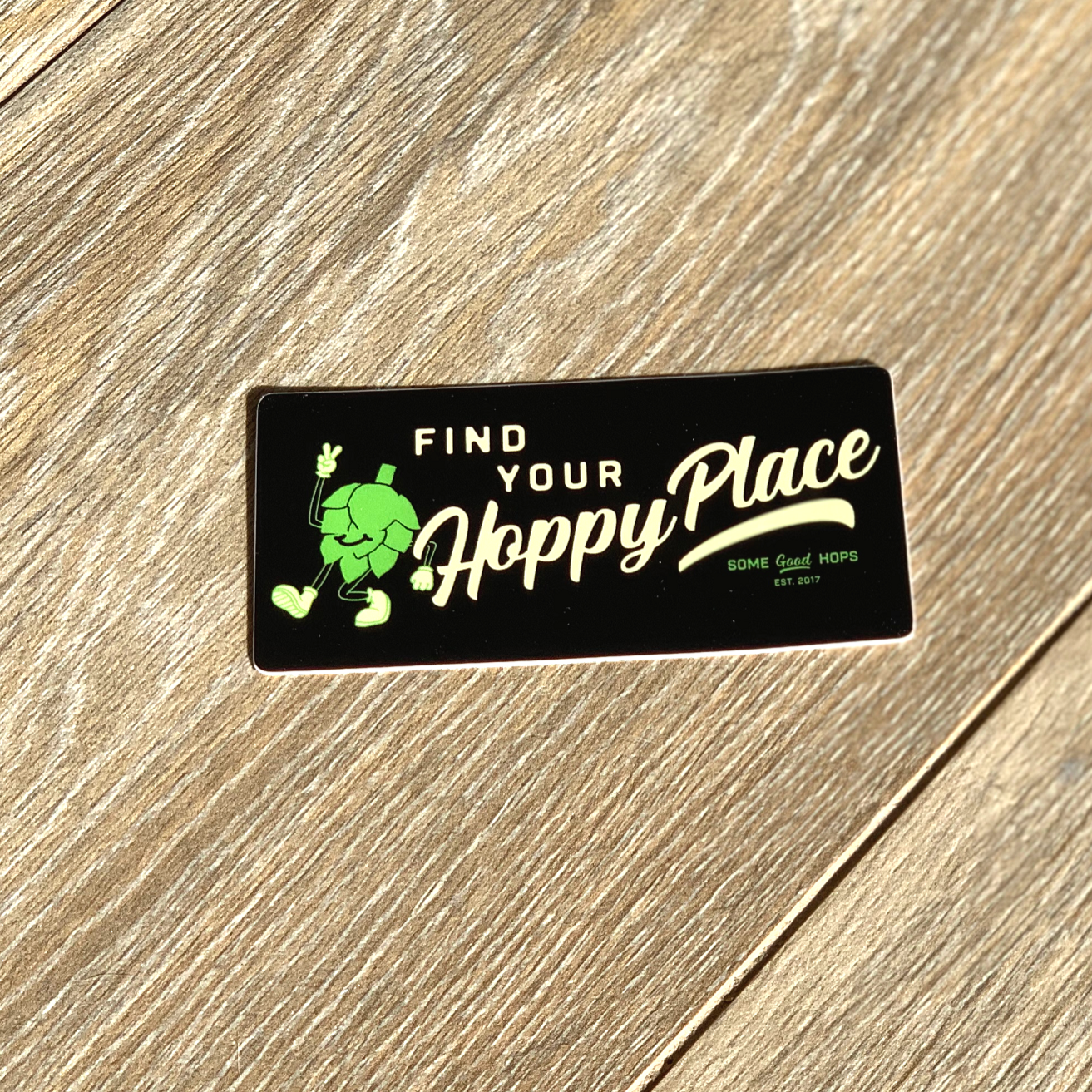 Some Good Hops Find Your Hoppy Place 3.0 Sticker