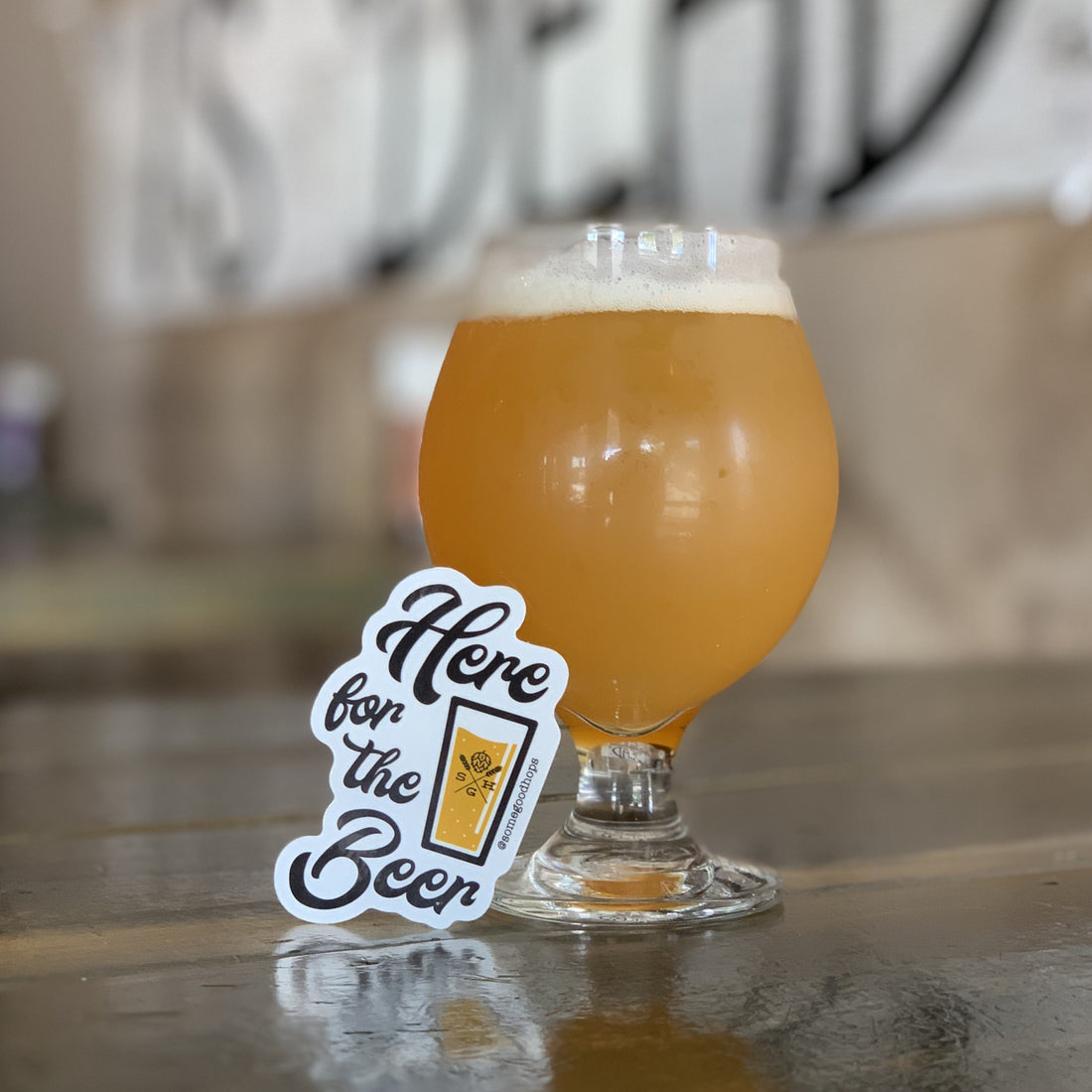 Here for the Beer Sticker - Some Good Hops