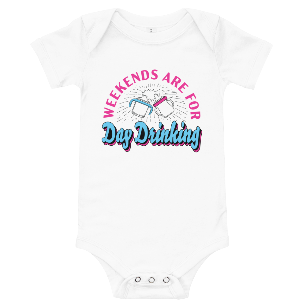 Weekends are for Day Drinking Onesie - White - Some Good Hops