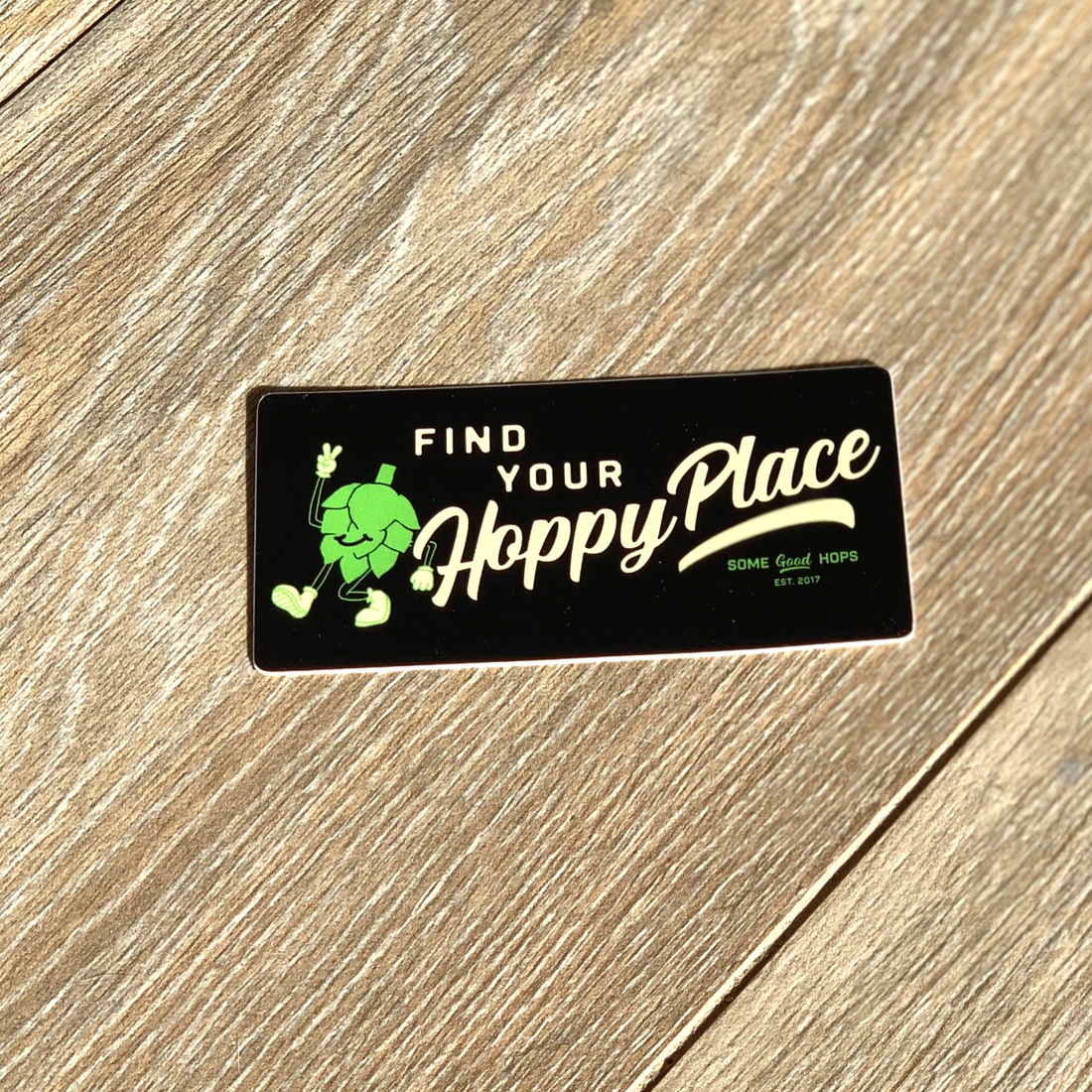 Some Good Hops Find Your Hoppy Place 3.0 Sticker